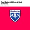 Paul Oakenfold - Surrender (feat. J Hart) - EP (Maison & Dragen Mixes)